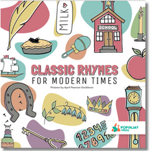 Load image into Gallery viewer, Classic Rhymes for Modern Times