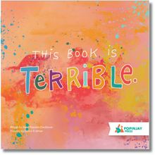 Load image into Gallery viewer, This Book Is Terrible
