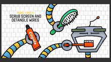 Load image into Gallery viewer, Robot brushing teeth and hair. Text says: Tasks 4 and 5: Scrub screen and detangle wires.
