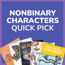 Load image into Gallery viewer, Nonbinary Characters Quick Pick